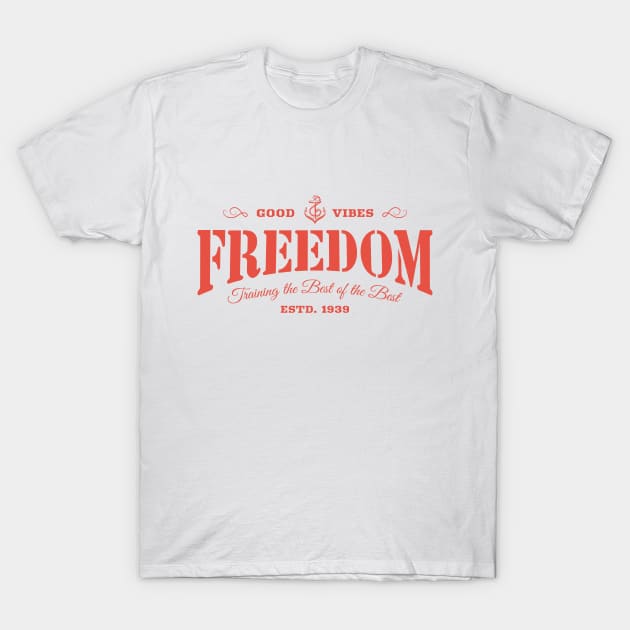 Freedom isn't Free T-Shirt by PallKris